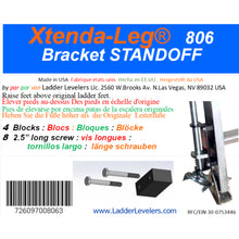 Load image into Gallery viewer, 1c)  #806 Xtenda-Leg® Bracket-STANDOFF BLOCKS
